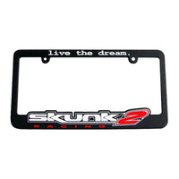 Skunk2 Racing Skunk2 Live The Dream License Plate Frame